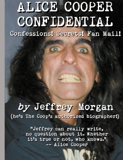 Alice Cooper Confidential, Jeffrey Morgan - Gebonden - 9781949515442