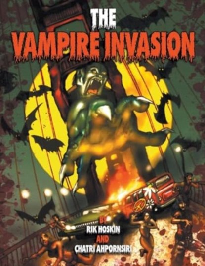 The Vampire Invasion Graphic Novel, Rik Hoskin ; Chatri Ahpornsiri - Paperback - 9781949515640