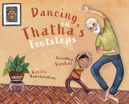 Dancing in Thatha's Footsteps, Srividhya Venkat - Gebonden - 9781949528909