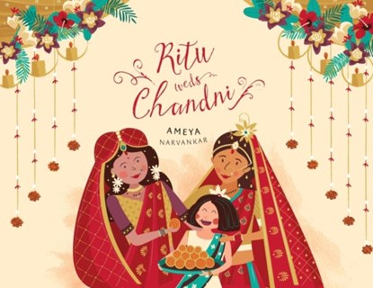 Ritu Weds Chandni, Ameya Narvankar - Paperback - 9781949528930