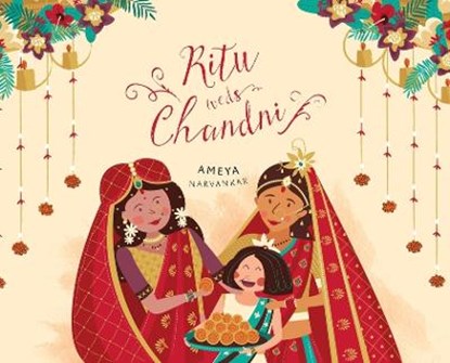 Ritu Weds Chandni, Ameya Narvankar - Gebonden - 9781949528947