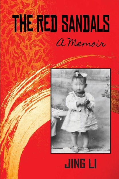 The Red Sandals, Jing Li - Paperback - 9781949534252