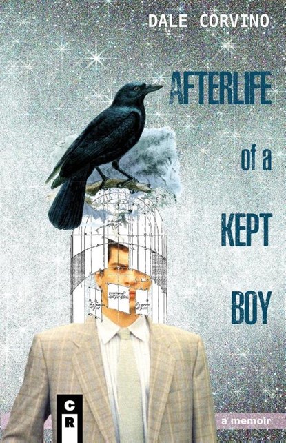 Afterlife of a Kept Boy, Dale Corvino - Paperback - 9781949540529