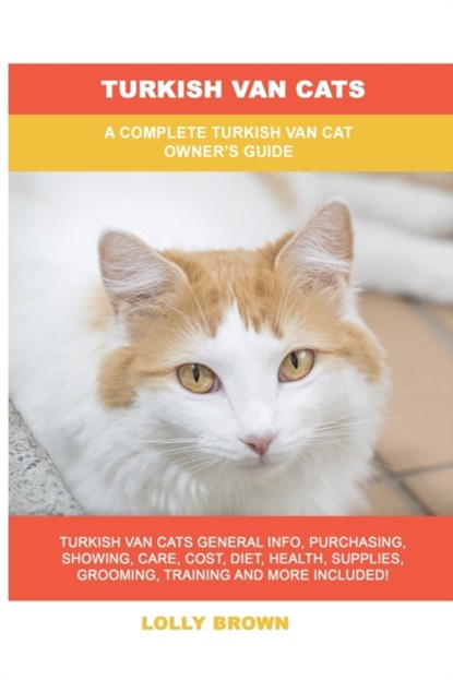 Turkish Van Cats, Lolly Brown - Paperback - 9781949555516