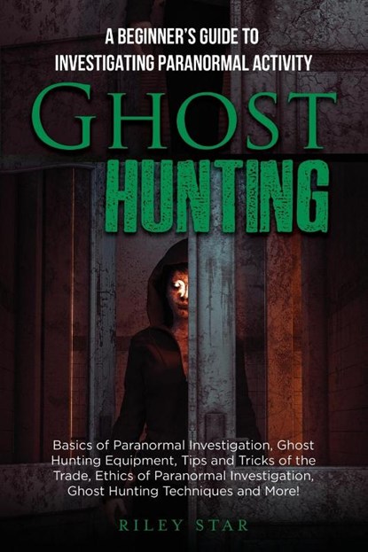 Ghost Hunting, Riley Star - Paperback - 9781949555660