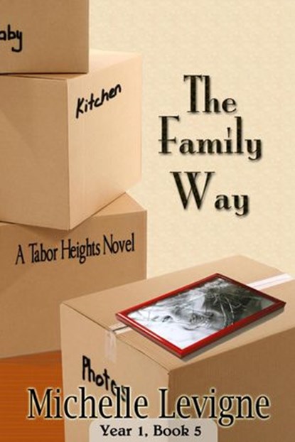 The Family Way, Michelle L. Levigne - Ebook - 9781949564150
