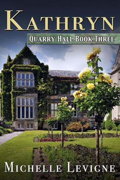 Kathryn, Michelle L. Levigne - Ebook - 9781949564204
