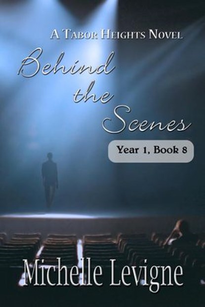 Behind the Scenes, Michelle L. Levigne - Ebook - 9781949564327