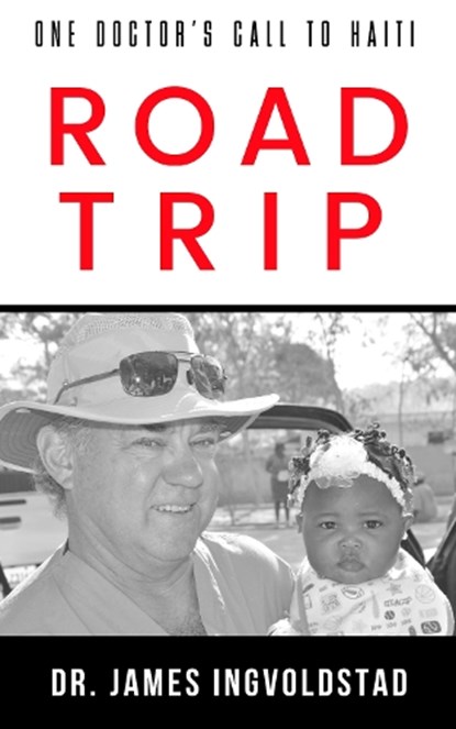 Road Trip, James Ingvoldstad - Paperback - 9781949572407