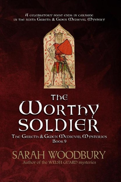 The Worthy Soldier, Sarah Woodbury - Paperback - 9781949589245