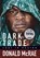 Dark Trade, Donald Mcrae - Gebonden - 9781949590050
