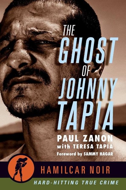 The Ghost of Johnny Tapia, Paul Zanon - Paperback - 9781949590159