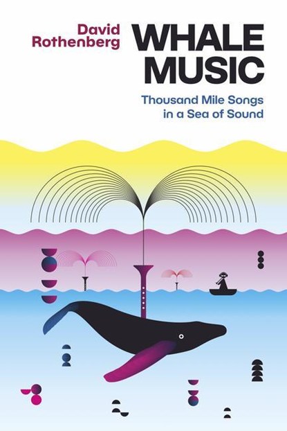 Whale Music, David Rothenberg ; Scott McVay - Paperback - 9781949597257