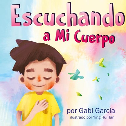 Escuchando a mi Cuerpo, Gabi Garcia - Gebonden - 9781949633252