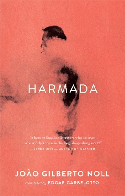 Harmada, João Gilberto Noll - Paperback - 9781949641059