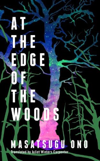 At the Edge of the Woods, Masatsugu Ono - Paperback - 9781949641288