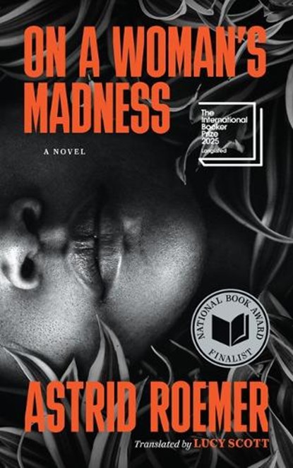 On a Woman's Madness, Astrid Roemer - Gebonden - 9781949641431