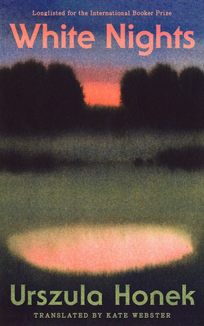 White Nights, Urszula Honek - Paperback - 9781949641912