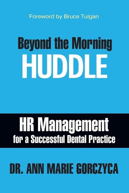 Beyond the Morning Huddle, Dr Ann Marie Gorczyca - Paperback - 9781949642209
