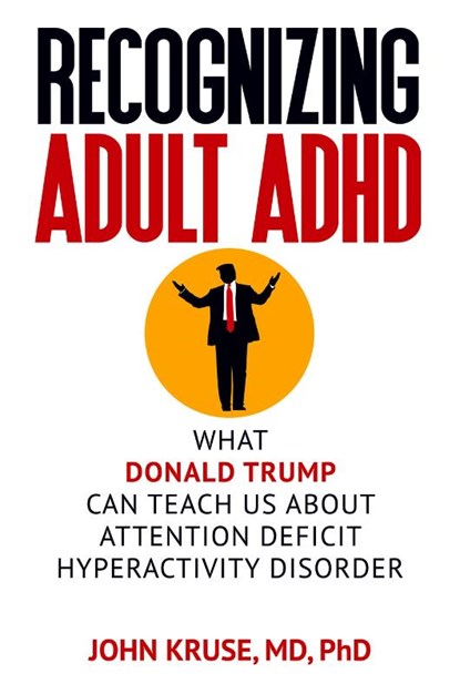 Recognizing Adult ADHD, Ph D John Kruse - Paperback - 9781949642223