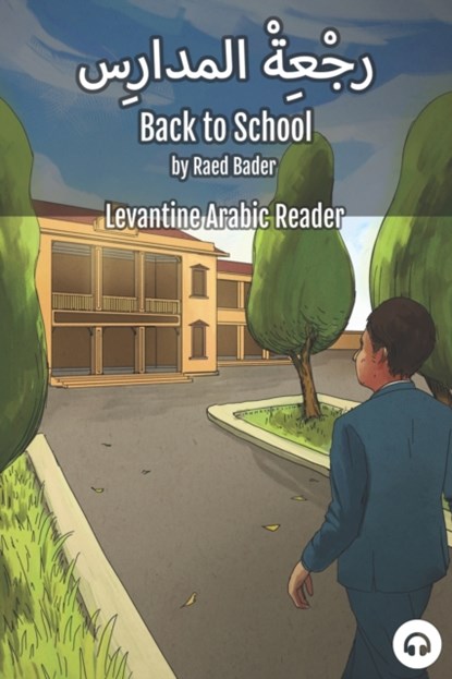 Back to School, Raed Bader ; Matthew Aldrich - Paperback - 9781949650464