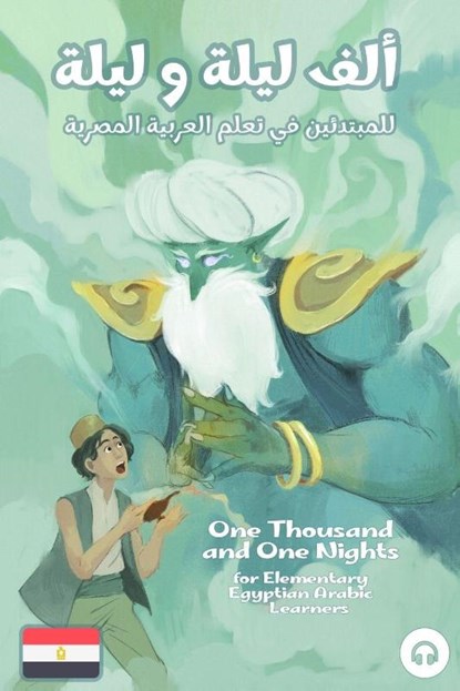 One Thousand and One Nights for Elementary Egyptian Arabic Language Learners, Ahmad Al-Masri ; Matthew Aldrich - Paperback - 9781949650921