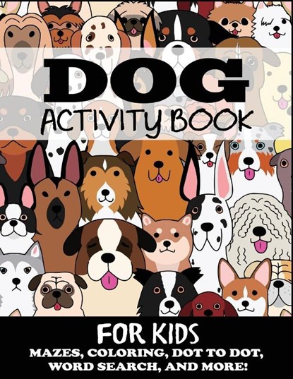 Dog Activity Book for Kids, Blue Wave Press - Paperback - 9781949651065