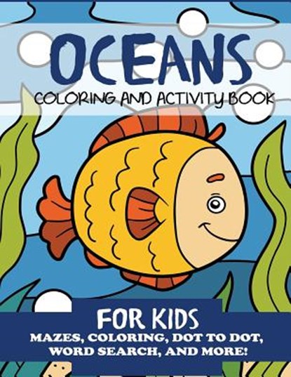 Oceans Coloring and Activity Book for Kids, Blue Wave Press - Paperback - 9781949651348