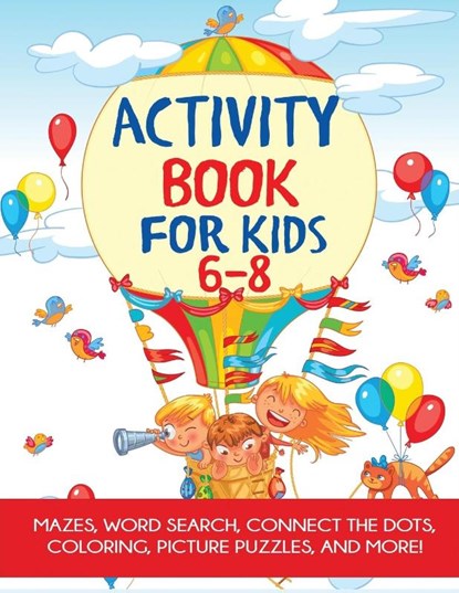 Activity Book for Kids 6-8, Blue Wave Press - Paperback - 9781949651430