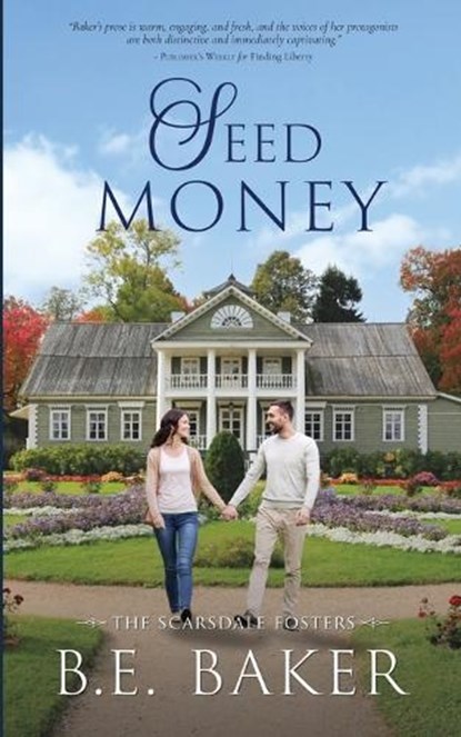 Seed Money, B. E. Baker - Paperback - 9781949655704