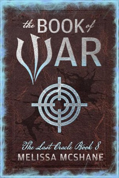 The Book of War, Melissa McShane - Ebook - 9781949663457