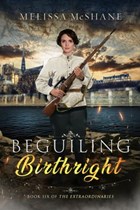 Beguiling Birthright | Melissa McShane | 
