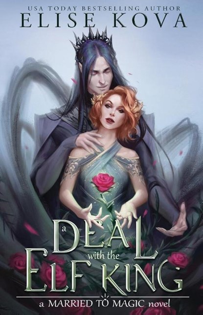 A Deal with the Elf King, Elise Kova - Paperback - 9781949694284