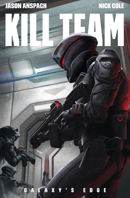 Kill Team, Jason Anspach ; Nick Cole - Paperback - 9781949731064