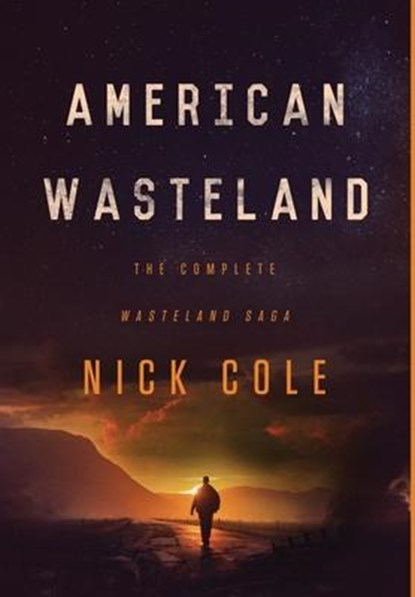American Wasteland, Nick Cole - Gebonden - 9781949731156