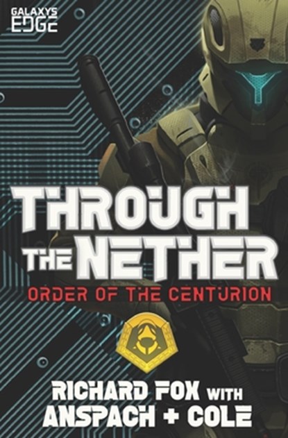 Through the Nether: A Galaxy's Edge Stand Alone Novel, Jason Anspach - Paperback - 9781949731194