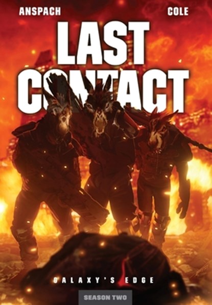 Last Contact, Jason Anspach ; Nick Cole - Gebonden - 9781949731743