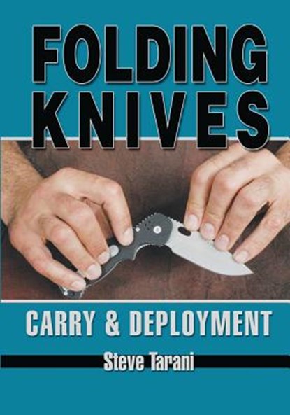 Folding Knives, Steve Tarani - Paperback - 9781949753103