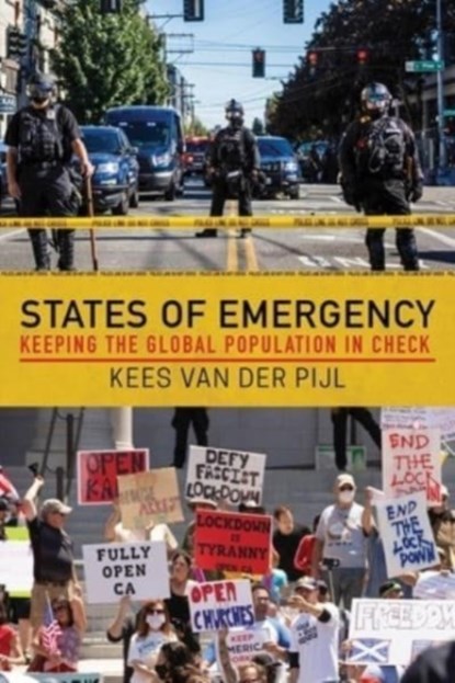 States of Emergency, Kees Van Der Pijl - Paperback - 9781949762488