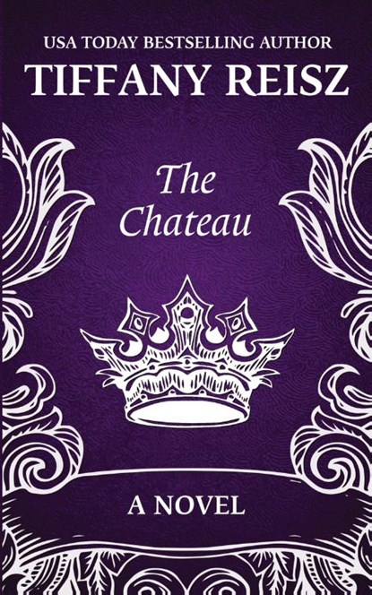 The Chateau, Tiffany Reisz - Paperback - 9781949769289