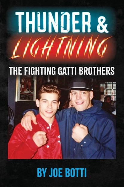 Thunder & Lightning, Joe Botti - Paperback - 9781949783087