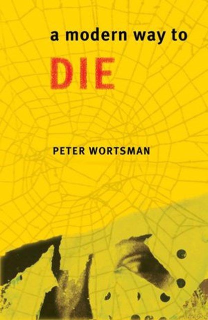 A Modern Way to Die, Peter Wortsman - Ebook - 9781949790160