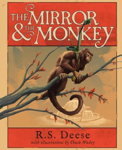 The Mirror & The Monkey, R S Deese - Paperback - 9781949790535