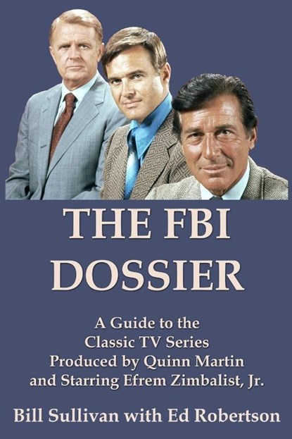 The FBI Dossier, Bill Sullivan - Paperback - 9781949802337