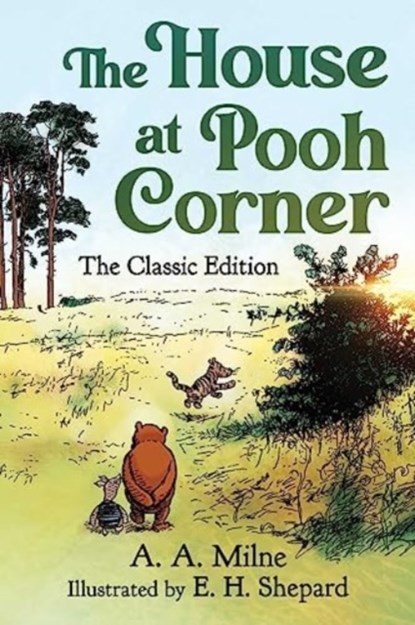 The House at Pooh Corner, A. A. Milne - Gebonden - 9781949846577