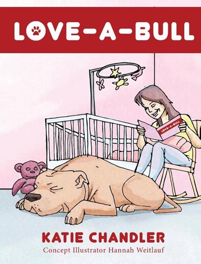 LOVE-A-Bull, Katie Chandler - Gebonden - 9781949873023