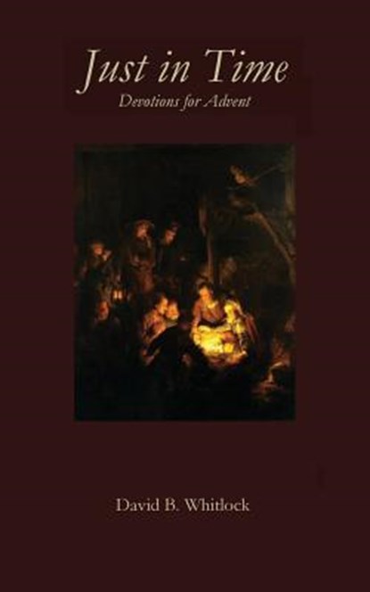 Just in Time, David Whitlock - Paperback - 9781949888362