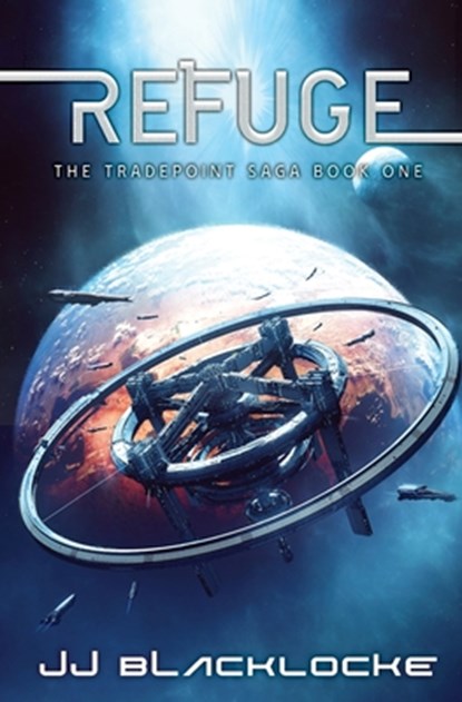 Refuge, J J Blacklocke - Paperback - 9781949890648