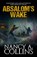Absalom's Wake, Nancy A. Collins - Paperback - 9781949914511