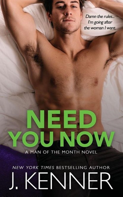 Need You Now, J Kenner - Paperback - 9781949925203